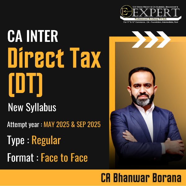 Picture of CA Intermediate Direct Tax (DT) May & Sep 25 - By CA Bhanwar Borana